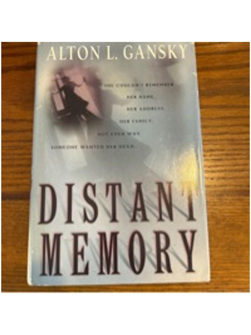 Alton L. Gansky Distant Memory Book